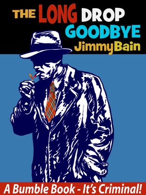 cover image of The Long Drop Goodbye